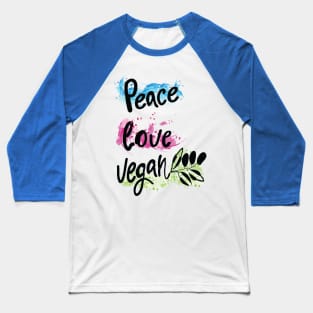 Peace love vegan Baseball T-Shirt